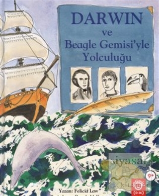 Darwin ve Beagle Gemisi'yle Yolculuğu (Ciltli) Felicia Law