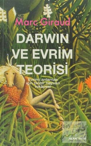 Darwin ve Evrim Teorisi Marc Giraud