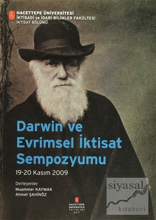 Darwin ve Evrimsel İktisat Sempozyumu (19-20 Kasım 2009) Muammer Kayma