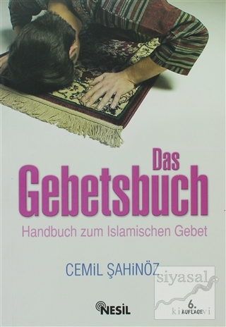 Das Gebetsbuch (Namaz Hocası) Cemil Şahinöz