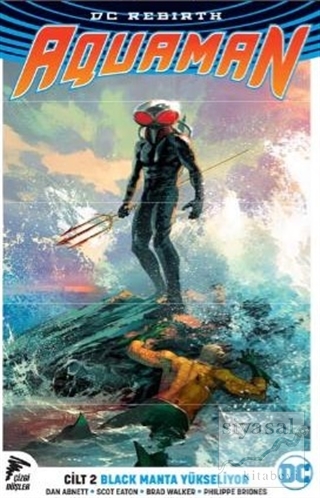 DC Rebirth Aquaman Cilt 2 Dan Abnett