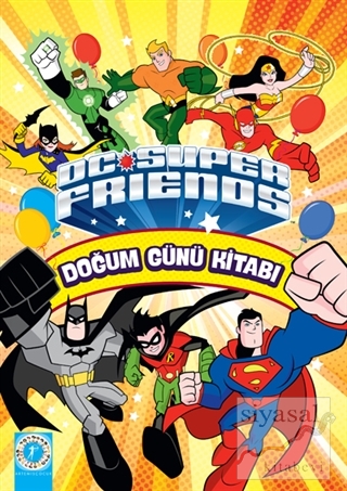 Dc Super Friends - Doğum Günü Kitabı Kolektif