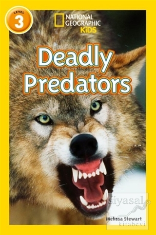 Deadly Predators (Readers 3) Melissa Stewart