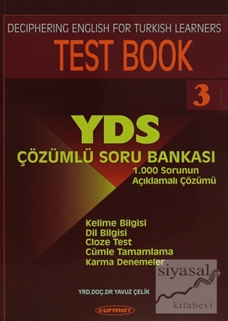 Deciphering English For Türkish Learners Test Book 3 : YDS Çözümlü Sor