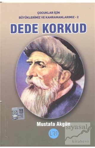 Dede Korkud Mustafa Akgün