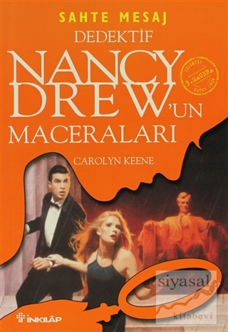Dedektif Nancy Drew'un Maceraları 3: Sahte Mesaj Carolyn Keene