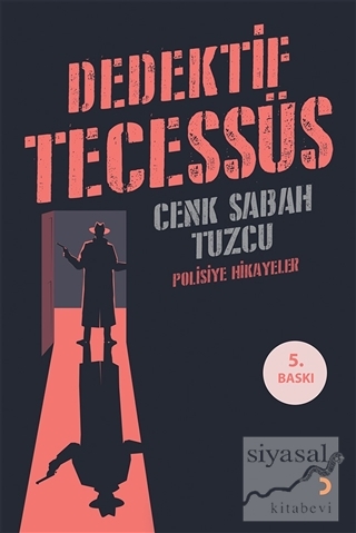 Dedektif Tecessüs Cenk Sabah Tuzcu