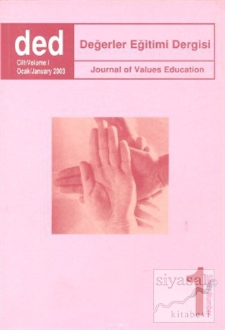 Değerler Eğitimi Dergisi Sayı: 1 Kolektif