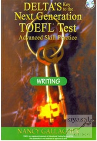 Delta's Key to the Next Generation TOEFL Tests Advanced Skill Practice