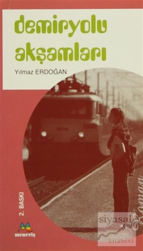 Demiryolu Akşamları