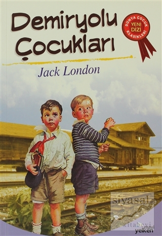 Demiryolu Çocukları Jack London