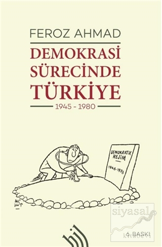 Demokrasi Sürecinde Türkiye 1945 - 1980 (Ciltli) Feroz Ahmad