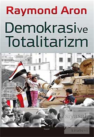 Demokrasi ve Totalitarizm Raymond Aron