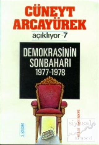 Demokrasinin Sonbaharı 1977-1978 Cüneyt Arcayürek