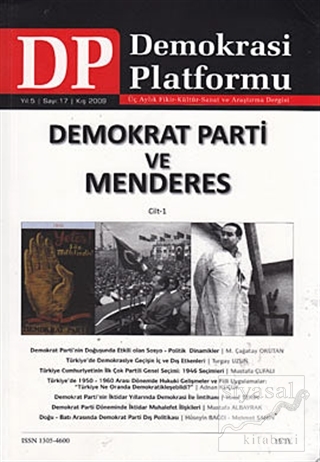 Demokrat Parti ve Menderes Cilt: 1 - Demokrasi Platformu Sayı: 17 Kole