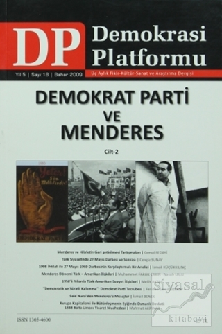 Demokrat Parti ve Menderes Cilt: 2 - Demokrasi Platformu Sayı: 18 Kole