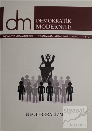 Demokratik Modernite Düşünce ve Kuram Dergisi Sayı: 27 Nisan - Mayıs -