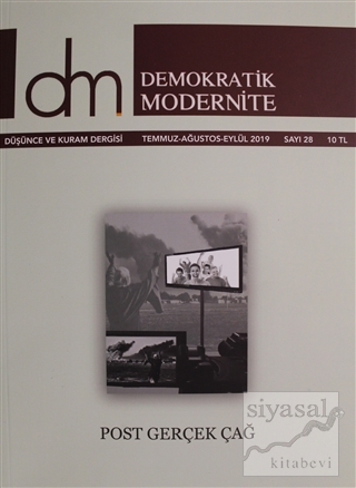 Demokratik Modernite Düşünce ve Kuram Dergisi Sayı: 28 Temmuz - Ağusto