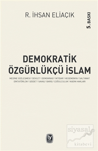 Demokratik Özgürlükçü İslam Recep İhsan Eliaçık