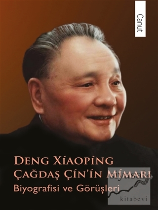 Deng Xiaoping Çağdaş Çin'in Mimarı Pu Guoliang