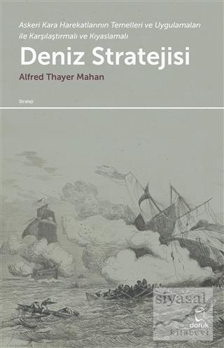 Deniz Stratejisi Alfred Thayer Mahan