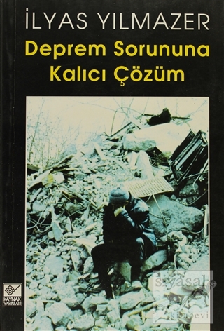 Deprem Sorununa Kalıcı Çözüm