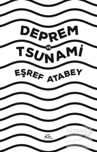 Deprem ve Tsunami Eşref Atabey