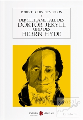 Der Seltsame Fall Des Doktor Jekyll Und Des Herrn Hyde Robert Louis St