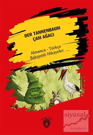 Der Tannenbaum - Çam Ağacı Hans Christian Andersen