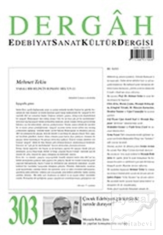 Dergah Edebiyat Kültür Sanat Dergisi Sayı: 303 Mayıs 2015 Kolektif