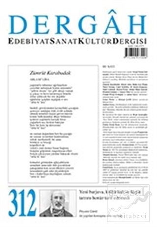 Dergah Edebiyat Kültür Sanat Dergisi Sayı: 312 Şubat 2016 Kolektif