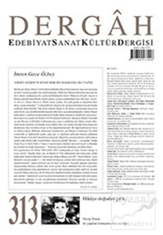 Dergah Edebiyat Kültür Sanat Dergisi Sayı: 313 Mart 2016 Kolektif
