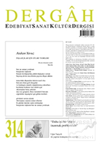 Dergah Edebiyat Kültür Sanat Dergisi Sayı: 314 Nisan 2016 Kolektif