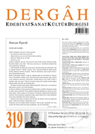 Dergah Edebiyat Kültür Sanat Dergisi Sayı: 319 Eylül 2016 Kolektif