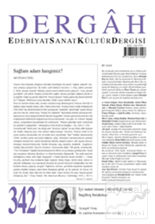 Dergah Edebiyat Kültür Sanat Dergisi Sayı: 342 Ağustos 2018 Kolektif