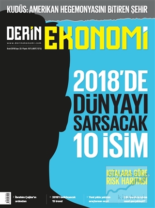 Derin Ekonomi Aylık Ekonomi Dergisi Sayı: 32 Ocak 2018 Kolektif