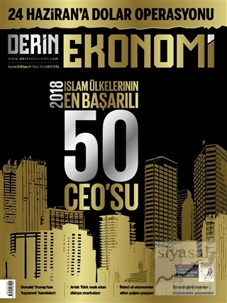 Derin Ekonomi Aylık Ekonomi Dergisi Sayı: 37 Haziran 2018 Kolektif
