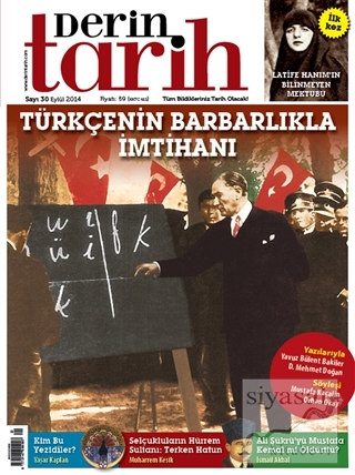 Derin Tarih Aylık Tarih Dergisi Sayı: 30 Eylül 2014 Kolektif