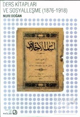 Ders Kitapları ve Sosyalleşme (1876-1918) Nuri Doğan
