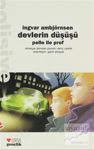 Devlerin Düşüşü Pelle ile Prof 1. Kitap Ingvar Ambjörnsen