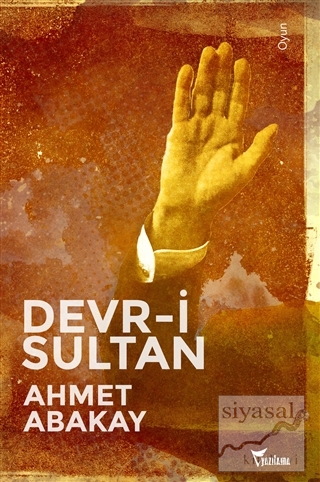 Devr-i Sultan Ahmet Abakay