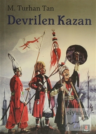 Devrilen Kazan M. Turhan Tan