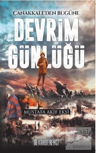 Devrim Günlüğü Mustafa Akif Ekşi
