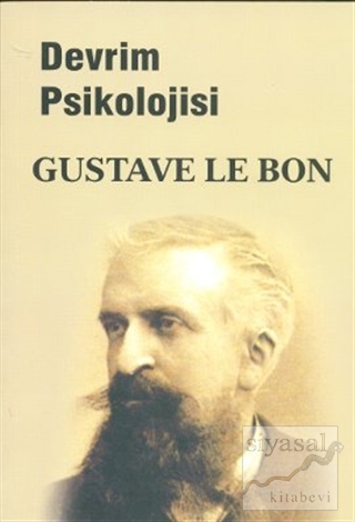 Devrim Psikolojisi Gustave le Bon