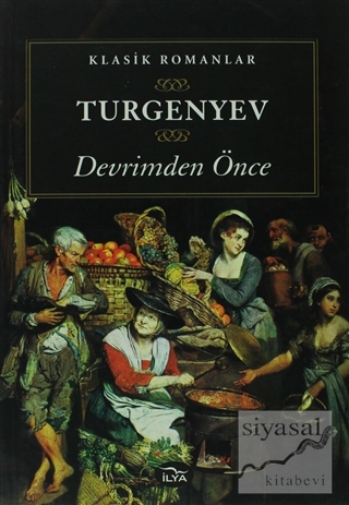 Devrimden Önce Ivan Sergeyeviç Turgenyev