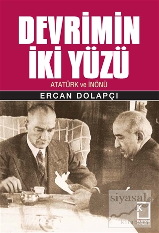 Devrimin İki Yüzü (Ciltli) Ercan Dolapçı