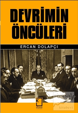 Devrimin Öncüleri (Ciltli) Ercan Dolapçı