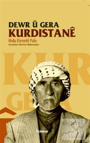Dewr u Gera Kurdistane Mela Ehmede Palo