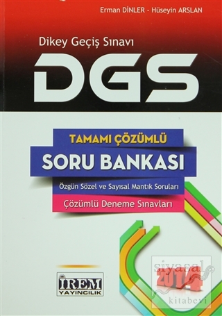 DGS Tamamı Çözümlü Soru Bankası 2014 Erman Dinler