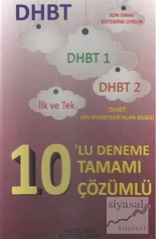 DHBT 10'lu Deneme Tamamı Çözümlü Mustafa Uyan